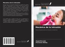 Mecánica de la intrusión kitap kapağı