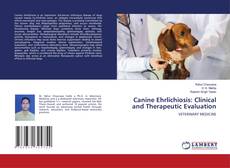 Borítókép a  Canine Ehrlichiosis: Clinical and Therapeutic Evaluation - hoz