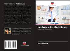 Bookcover of Les bases des statistiques