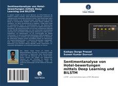 Capa do livro de Sentimentanalyse von Hotel-bewertungen mittels Deep Learning und BiLSTM 
