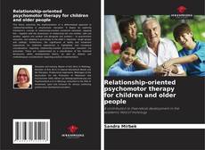 Relationship-oriented psychomotor therapy for children and older people kitap kapağı
