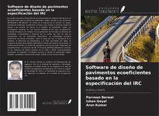 Buchcover von Software de diseño de pavimentos ecoeficientes basado en la especificación del IRC