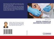 Borítókép a  DENTAL CEMENTS IN RESTORATIVE DENTISTRY - hoz