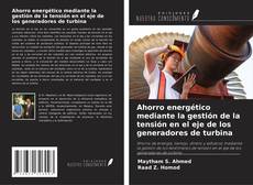 Ahorro energético mediante la gestión de la tensión en el eje de los generadores de turbina kitap kapağı