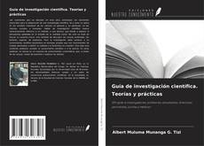 Capa do livro de Guía de investigación científica. Teorías y prácticas 