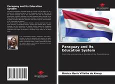 Borítókép a  Paraguay and Its Education System - hoz