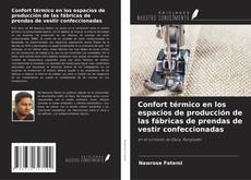 Обложка Confort térmico en los espacios de producción de las fábricas de prendas de vestir confeccionadas
