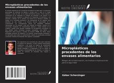Microplásticos procedentes de los envases alimentarios kitap kapağı