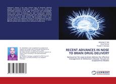 Copertina di RECENT ADVANCES IN NOSE TO BRAIN DRUG DELIVERY
