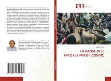 Copertina di LA DANSE OLEE CHEZ LES MBOSI (CONGO)