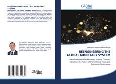 Copertina di REENGINEERING THE GLOBAL MONETARY SYSTEM