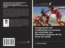 Couverture de Comparación del rendimiento en carreras de velocidad con diferentes ángulos de los tacos de salida