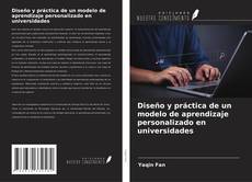 Обложка Diseño y práctica de un modelo de aprendizaje personalizado en universidades