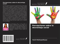 Copertina di Percepciones sobre la desventaja social