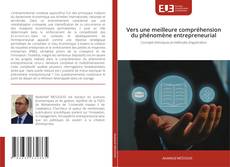 Couverture de Vers une meilleure compréhension du phénomène entrepreneurial