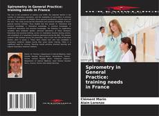 Обложка Spirometry in General Practice: training needs in France