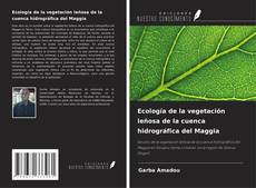 Capa do livro de Ecología de la vegetación leñosa de la cuenca hidrográfica del Maggia 