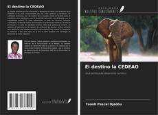 Portada del libro de El destino la CEDEAO