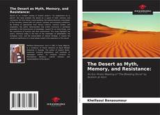 Borítókép a  The Desert as Myth, Memory, and Resistance: - hoz