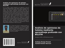Buchcover von Análisis de opiniones de hoteles mediante aprendizaje profundo con BiLSTM