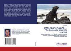 Copertina di REPTILES OF ECUADOR — The Complete Scientific Journey