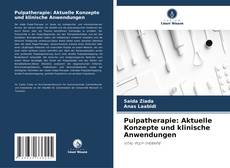 Buchcover von Pulpatherapie: Aktuelle Konzepte und klinische Anwendungen