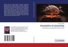 Bookcover of PHILOSOPHY OF EDUCATION