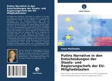 Обложка Putins Narrative in den Entscheidungen der Staats- und Regierungschefs der EU-Mitgliedstaaten
