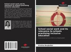 Copertina di School social work and its relevance to schools practising inclusive education