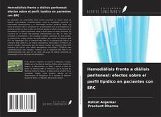 Portada del libro de Hemodiálisis frente a diálisis peritoneal: efectos sobre el perfil lipídico en pacientes con ERC