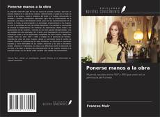 Ponerse manos a la obra kitap kapağı