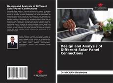 Borítókép a  Design and Analysis of Different Solar Panel Connections - hoz