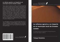 Portada del libro de La reforma agraria y su impacto en el municipio local de Greater Letaba