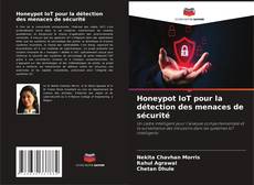 Bookcover of Honeypot IoT pour la détection des menaces de sécurité