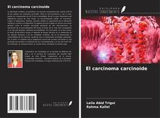El carcinoma carcinoide kitap kapağı