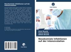 Buchcover von Nosokomiale Infektionen auf der Intensivstation