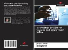 Bookcover of Information system for training and employment policy