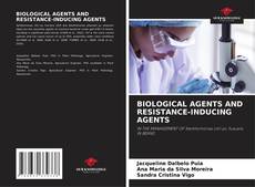 Bookcover of BIOLOGICAL AGENTS AND RESISTANCE-INDUCING AGENTS