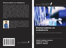 Обложка Biomarcadores en endodoncia
