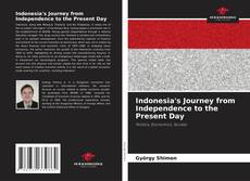 Portada del libro de Indonesia's Journey from Independence to the Present Day