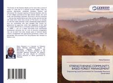 STRENGTHENING COMMUNITY-BASED FOREST MANAGEMENT的封面