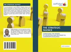 Portada del libro de THE STRATEGIC SILENCE