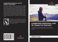 Leadership behaviour and its impact on burnout kitap kapağı