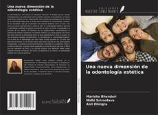 Обложка Una nueva dimensión de la odontología estética