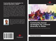 Borítókép a  Community-based strategies for cultural diversity in Milan - hoz