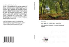 Capa do livro de La TEP au FDG chez l'enfant 
