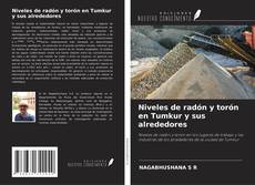 Couverture de Niveles de radón y torón en Tumkur y sus alrededores