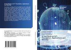 Обложка A Text Book on IoT: Foundation, Applications and Security
