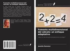 Bookcover of Fomento multidimensional del cálculo: un enfoque adaptativo