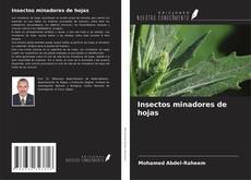 Обложка Insectos minadores de hojas
